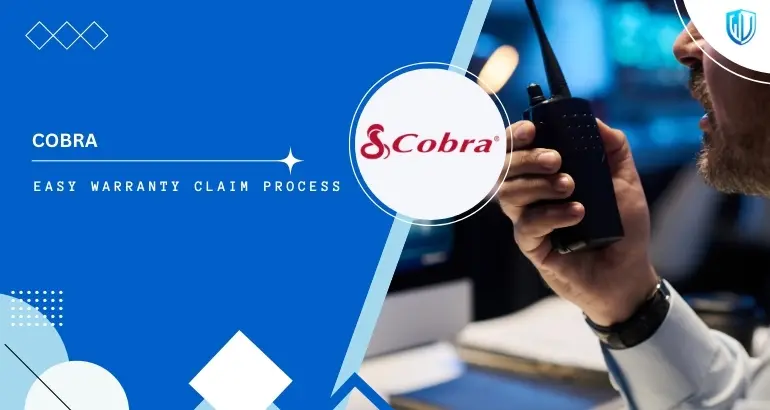 3 Simple Steps to claim Cobra warranty