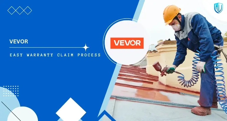 3 Simple Steps to claim vevor warranty
