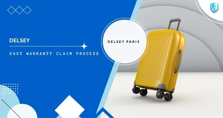 3 Simple Steps to claim delsey warranty