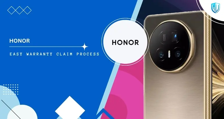 3 Simple Steps to claim Honor warranty