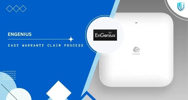 3 Simple Steps to claim EnGenius warranty