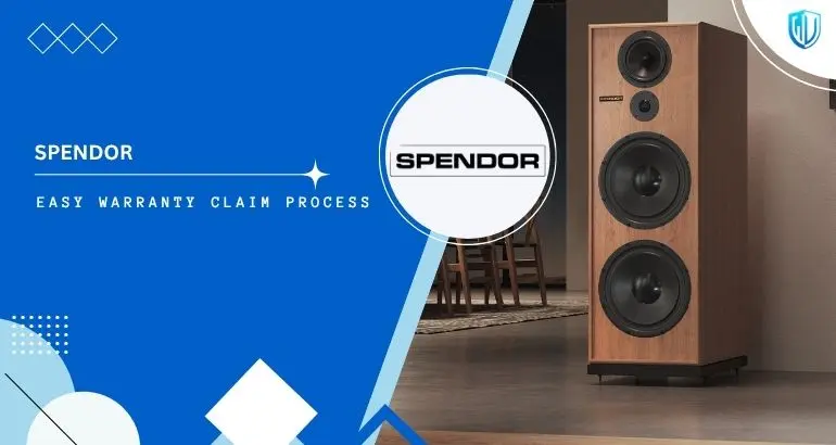 3 Simple Steps to claim Spendor warranty