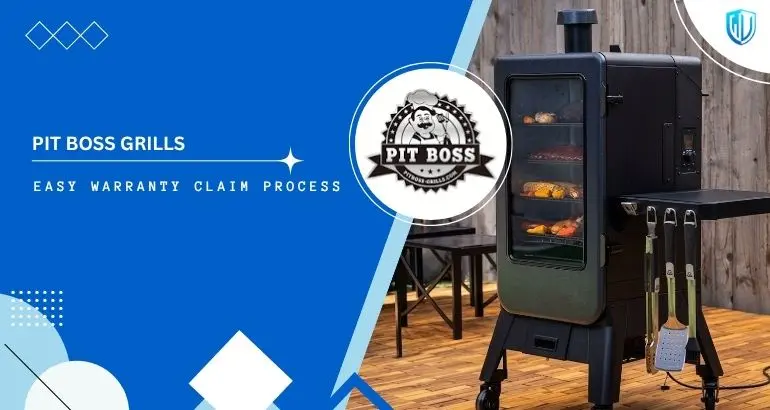 3 Simple Steps to claim Pit Boss warranty
