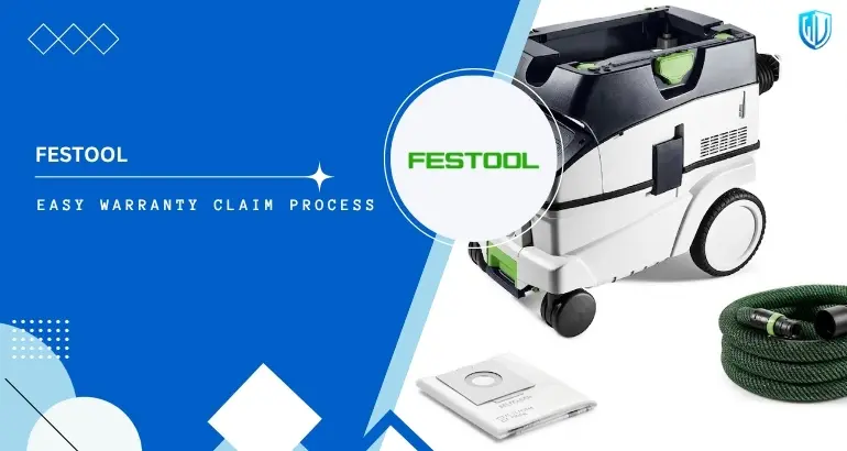 3 Simple Steps to claim Festool warranty