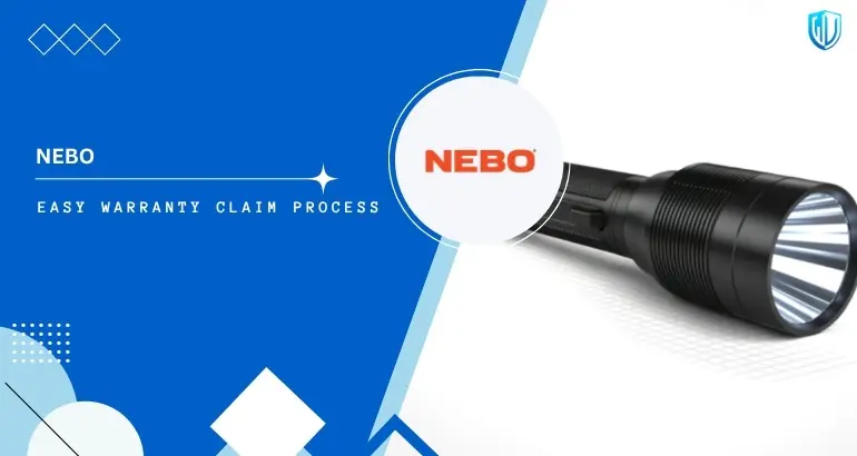3 Simple Steps to claim NEBO warranty