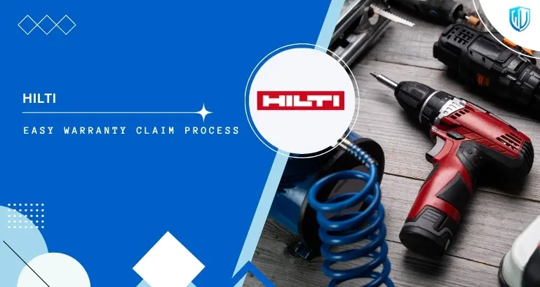 3 Simple Steps to claim Hilti warranty