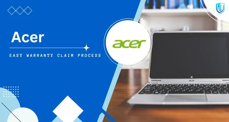 3 Simple Steps to claim Acer warranty